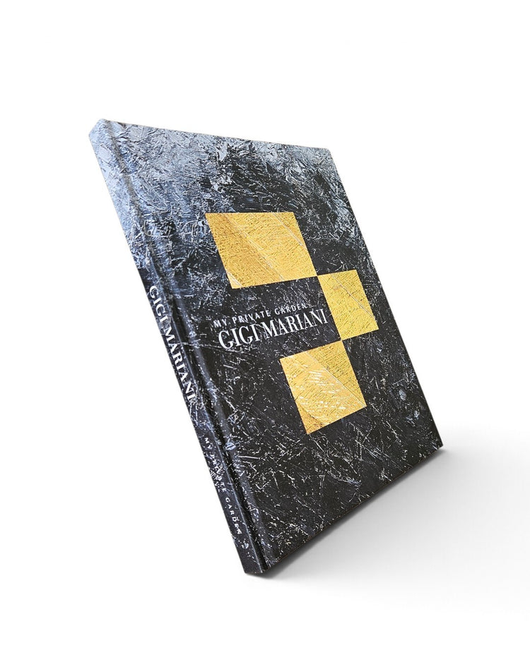 Gigi Mariani | My Private Garden monograph